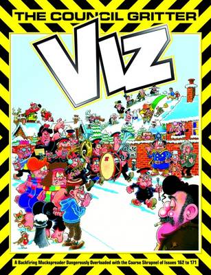 Viz: The Council Gritter