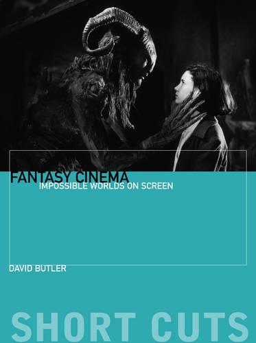Fantasy Cinema – Impossible Worlds on Screen