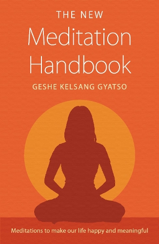 The New Meditation Handbook