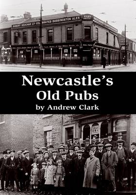 Newcastle's Old Pubs