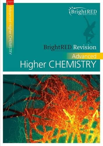 BrightRED Revision: Advanced Higher Chemistry