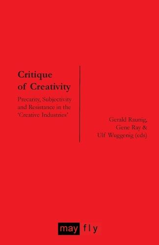 Critique of Creativity