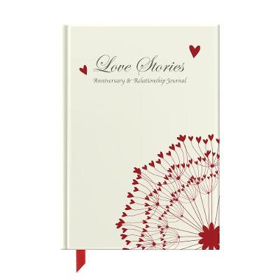 Love Stories, Anniversary & Relationship Journal