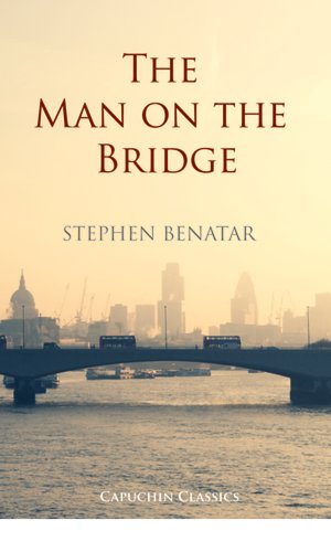The Man on the Bridge (Capuchin Classics)