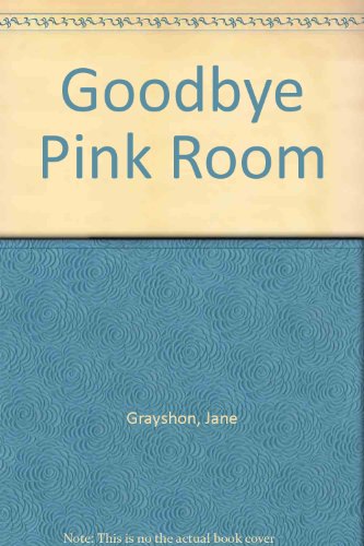 Goodbye Pink Room