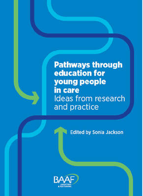 Pathways Through Education for Young People in Care