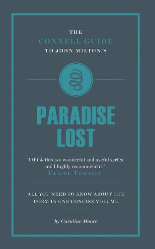 The Connell Guide To John Milton's Paradise Lost