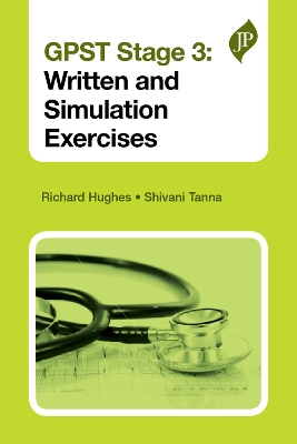 GPST Stage 3: Written and Simulation Exercises (Postgrad Exams)
