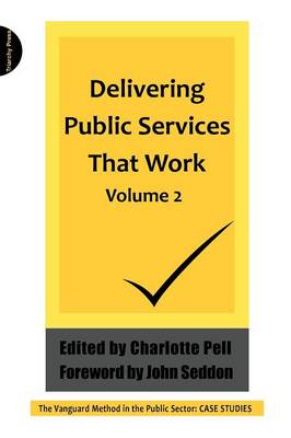 Delivering Public Services That  Work
