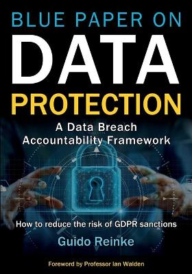 Blue Paper on Data Protection - A Data Breach Accountability Framework