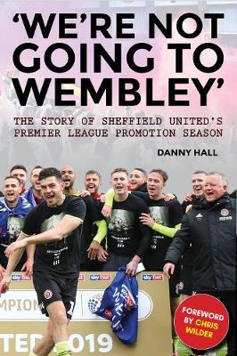 'We're not going to Wembley'