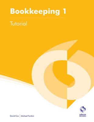 Bookkeeping 1 Tutorial (AAT Accounting - Level 2 Certificate in Accounting)