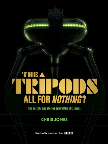 The Tripods:  All For Nothing?