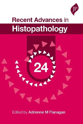 Recent Advances in Histopathology: 24
