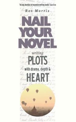 Writing Plots with Drama, Depth & Heart