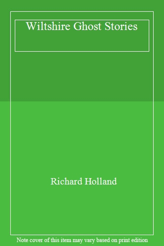 Wiltshire Ghost Stories