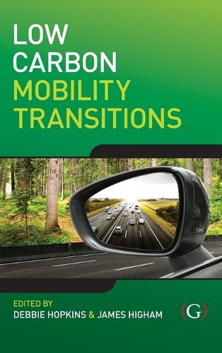 Low Carbon Mobility Transitions
