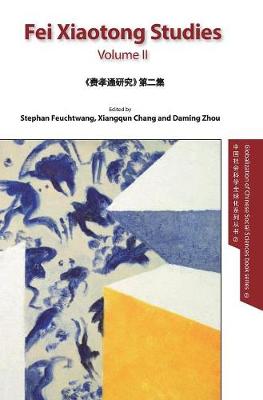 Fei Xiaotong Studies, Vol. II, English edition