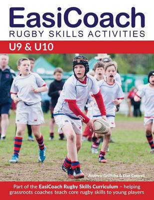Easicoach Rugby Skills Activities U9 & U10