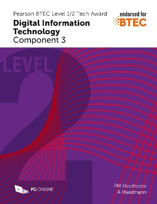 Pearson BTEC Level 1/2 Tech Award in Digital Information Technology: Component 3