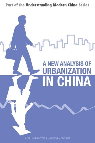 A New Analysis of Urbanization in China