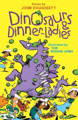 Dinosaurs and Dinner-Ladies