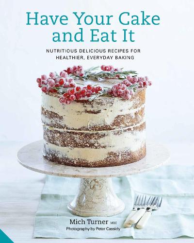 Have Your Cake and Eat It