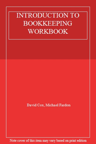 INTRODUCTION TO BOOKKEEPING WORKBOOK