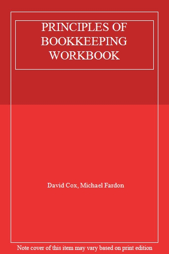 PRINCIPLES OF BOOKKEEPING WORKBOOK