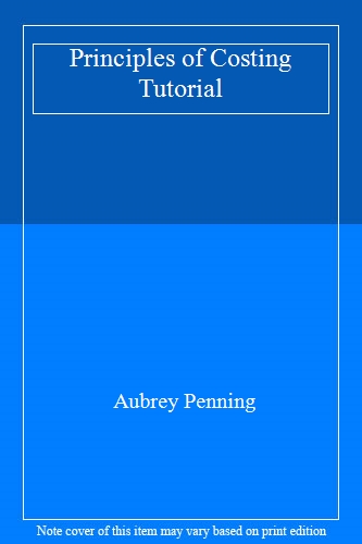 Principles of Costing Tutorial
