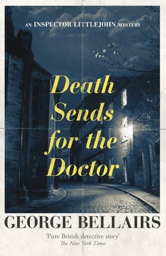 Death Sends for the Doctor