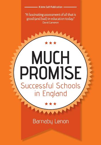 Much Promise: Successful Schools in England