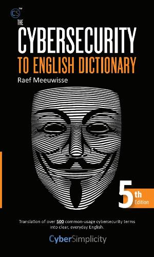 The Cybersecurity to English Dictionary