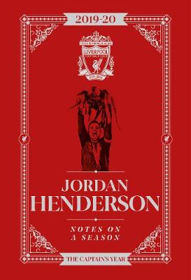 Jordan Henderson: Notes On A Season