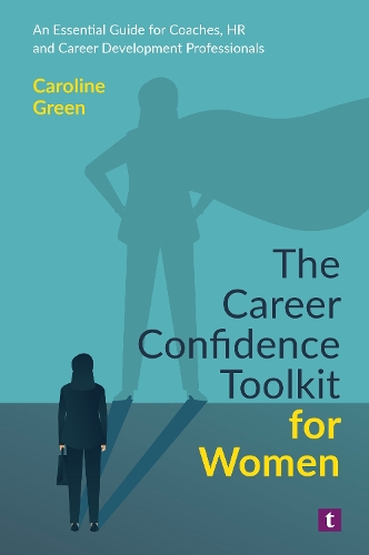 The Career Confidence Toolkit for Women