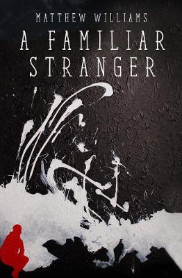 A Familiar Stranger