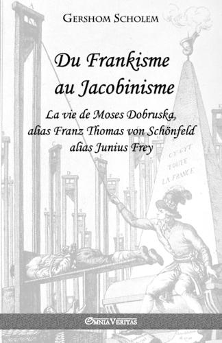 Du Frankisme au Jacobinisme