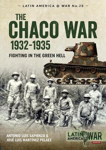 The Chaco War 1932-1935