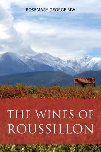 The Wines of Roussillon