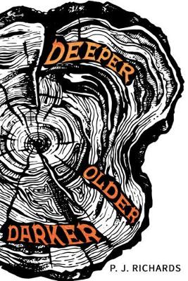 Deeper, Older, Darker