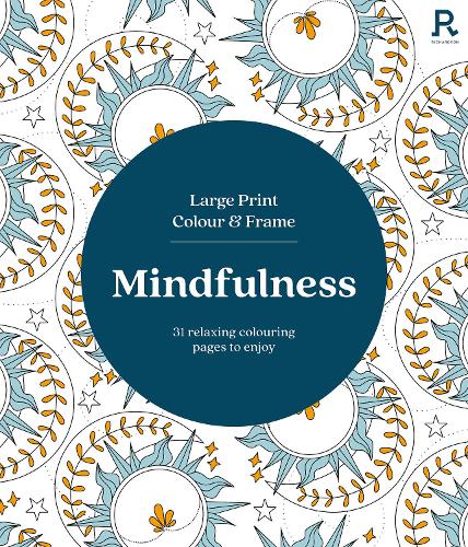 Large Print Colour & Frame - Mindfulness