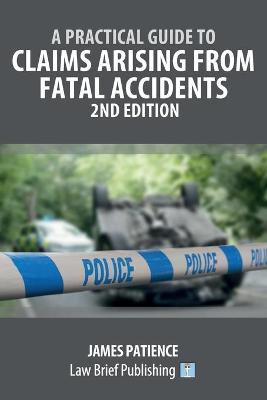 Claims Arising Frtom Fatal Accidents