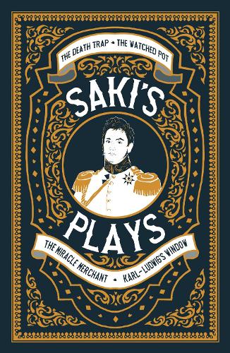 Saki's Plays