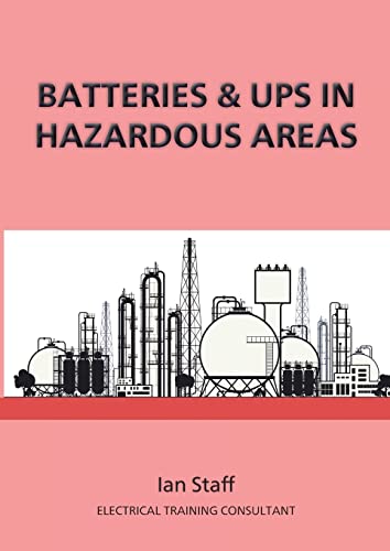 Batteries and UPS in Hazardous Areas