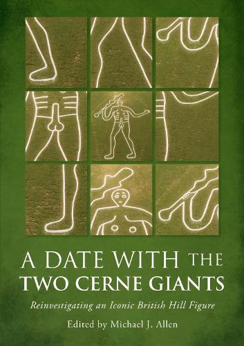 A Date with the Two Cerne Giants