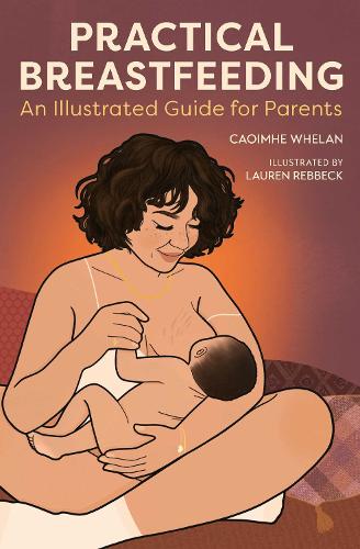 Practical Breastfeeding