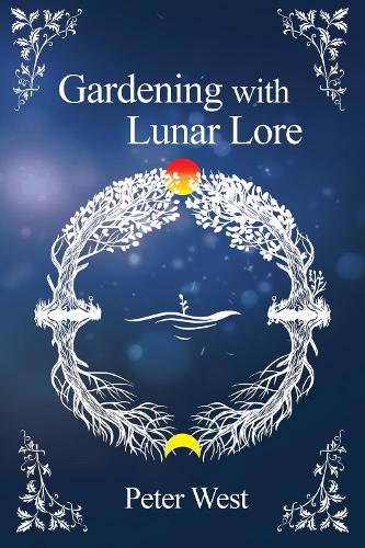 Gardening with Lunar Lore