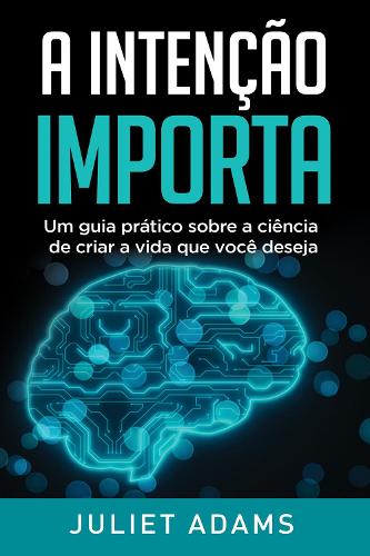 A Intencao Importa