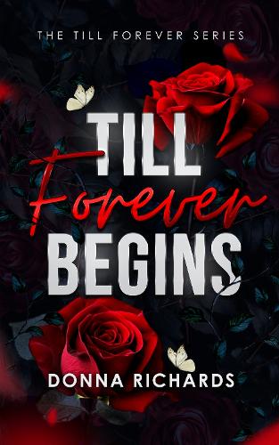 Till Forever Begins: 1