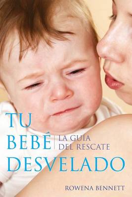 Tu Bebé Desvelado